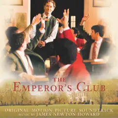 The Emperor's Club (Original Motion Picture Soundtrack) by James Newton Howard album reviews, ratings, credits