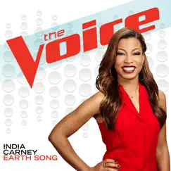 Earth Song (The Voice Performance) - Single by India Carney album reviews, ratings, credits