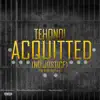 Acquitted (No Justice) - Single album lyrics, reviews, download