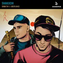 Shakuchi - Single by Dimatik & Uberjak'd album reviews, ratings, credits