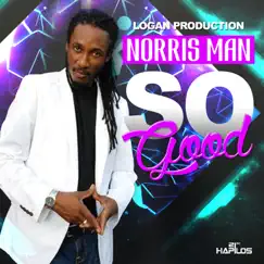 So Good - Single by Norris Man album reviews, ratings, credits