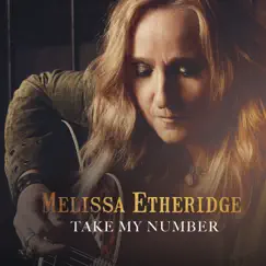 Take My Number - Single by Melissa Etheridge album reviews, ratings, credits