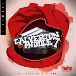 Calverton Middle 7 - EP by Turner, J. album reviews, ratings, credits