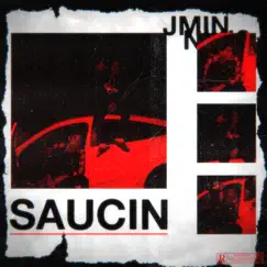 Saucin - Single by JMIN album reviews, ratings, credits