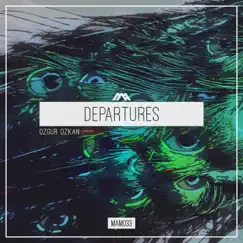 Departures - Single by Ozgur Ozkan album reviews, ratings, credits