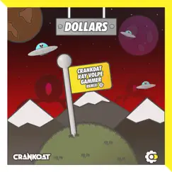 Dollars (Crankdat x Ray Volpe x Gammer Remix) Song Lyrics