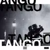 Tango - Single album lyrics, reviews, download