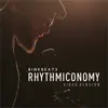 Rhythmiconomy (Video Version) - Single album lyrics, reviews, download