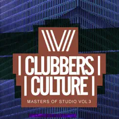 Clubbers Culture: Masters of Studio, Vol.3 by Various Artists album reviews, ratings, credits