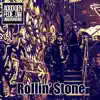 Rollin' Stone - Single album lyrics, reviews, download