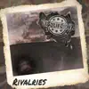 Rivalries - Single album lyrics, reviews, download