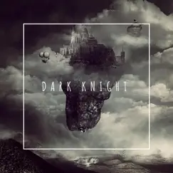 Dark Knight - Single by Vinnie Vento album reviews, ratings, credits