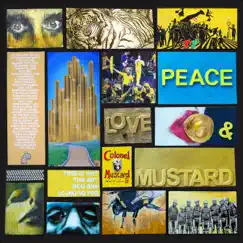 Peace, Love & Mustard Song Lyrics