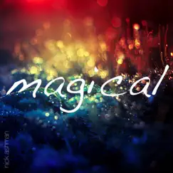 Magical - Single by Nick Ashman album reviews, ratings, credits