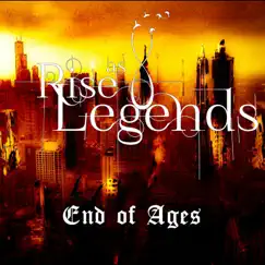 End of Ages - EP by Rise As Legends album reviews, ratings, credits