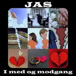 I med og modgang - Single by JAS album reviews, ratings, credits