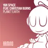 Planet Earth (feat. Christian Burns) - EP album lyrics, reviews, download