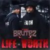 Life Worth - Single album lyrics, reviews, download