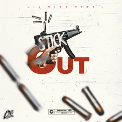 Stick Out - Single by Lil Mike Mike album reviews, ratings, credits