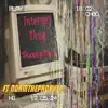 Internet Thug Pt. 2 (feat. Shauny Mack) - Single album lyrics, reviews, download