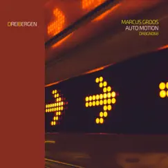 Auto Motion - EP by Marcus Groos album reviews, ratings, credits