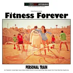 Personal Train by Fitness Forever album reviews, ratings, credits