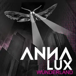 Wunderland by Anna Lux album reviews, ratings, credits