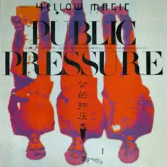 Public Pressure (Live) by Yellow Magic Orchestra album reviews, ratings, credits