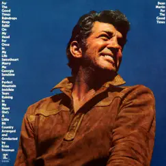 For the Good Times by Dean Martin album reviews, ratings, credits