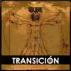 Transición album lyrics, reviews, download