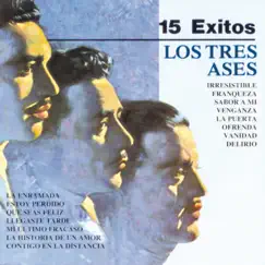 15 Éxitos de Los Tres Ases by Los Tres Ases album reviews, ratings, credits