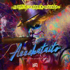 Arrebataito (feat. J-King Y Maximan) - Single by Cauty album reviews, ratings, credits