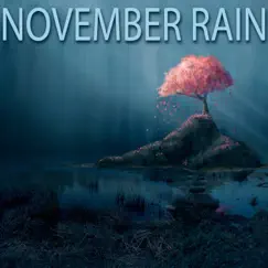 November Rain (Instrumental) - Single by KPH album reviews, ratings, credits