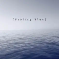 Feeling Blue EP by Ridhorules album reviews, ratings, credits