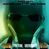 Iron Man - Driving With the Top Down (Metal Version) - Single album lyrics, reviews, download