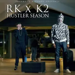 Hustler Season - Single (feat. RK) - Single by K2 album reviews, ratings, credits