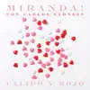 Cálido y Rojo (with Carlos Sadness) - Single album lyrics, reviews, download