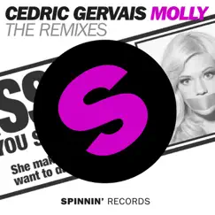 Molly (The Remixes) - Single by Cedric Gervais album reviews, ratings, credits