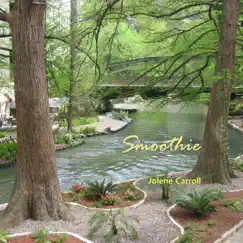 Smoothie - Single by Jolene Carroll album reviews, ratings, credits