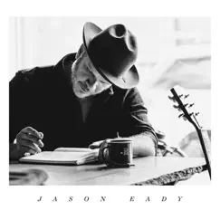 Jason Eady by Jason Eady album reviews, ratings, credits