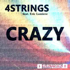 Crazy (feat. Eric Lumiere) - EP by 4Strings album reviews, ratings, credits