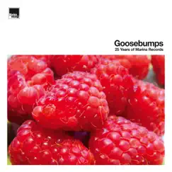 Goosebumps – 25 Years of Marina Records by Various Artists album reviews, ratings, credits