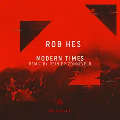 Modern Times (Reinier Zonneveld Remix) Song Lyrics