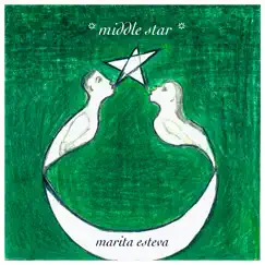 Middle Star by Marita Esteva album reviews, ratings, credits