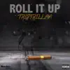 Roll It Up - Single album lyrics, reviews, download