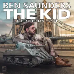 The Kid (feat. Shary-An) - Single by Ben Saunders album reviews, ratings, credits