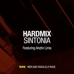 Sintonia - Single by Hardmix album reviews, ratings, credits