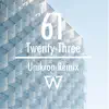 61 / Twenty-Three (Unikron Remix) - Single album lyrics, reviews, download