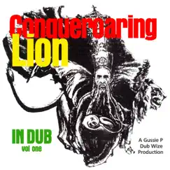 Conqueroaring Dub Song Lyrics