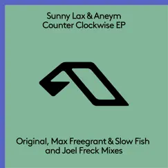 Counter Clockwise - EP by Sunny Lax & Aneym album reviews, ratings, credits